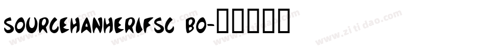 sourcehanherifsc bo字体转换